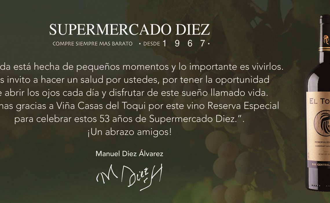 Viña Casa del Toqui crea un vino Reserva Especial para SUPERMERCADO DIEZ